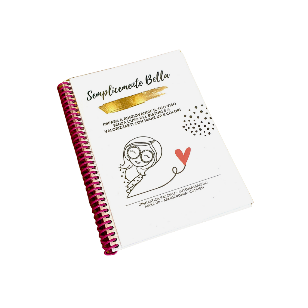 MANUALE SEMPLICEMENTE BELLA!