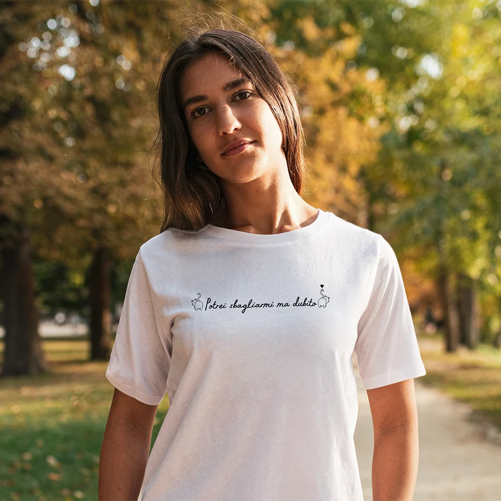 T-shirt Potrei Sbagliarmi Ma Dubito – Maglietta ironica donna